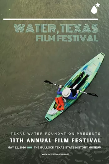 Image: 11th Annual Water, Texas Film Festival