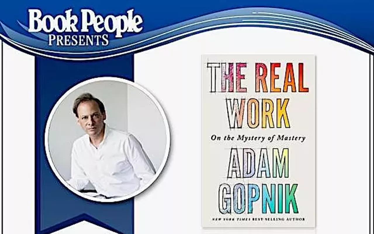Image: Adam Gopnik: The Real Work