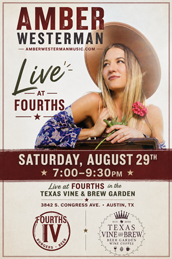 Image: Amber Westerman - in the Texas Vine and Brew Graden at Fourths 8/29 7:00pm