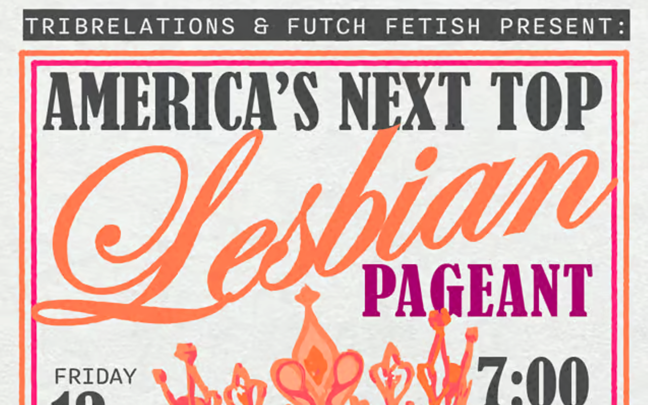Image: America&rsquo;s Next Top Lesbian Pageant