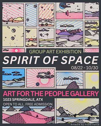 Image: Art For The People Gallery Presents Spirit Of Space, Featuring Texas Artists