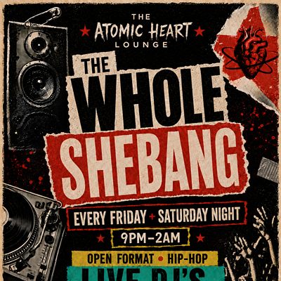 Image: Atomic Weekend &mdash; Hip-Hop + Open Format