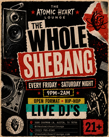Image: Atomic Weekend &mdash; Hip-Hop + Open Format