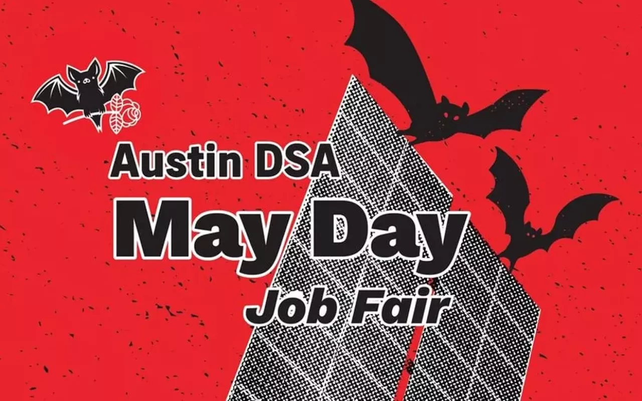 Image: Austin DSA May Day Job Fair