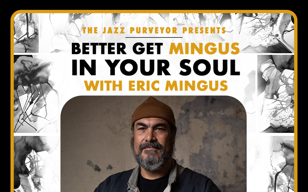 Image: Better Git Mingus in Yo Soul! with Eric Mingus