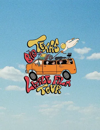 Image: Big Texas Little Film Tour