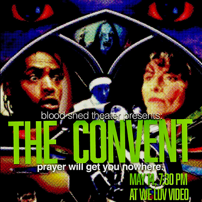 Image: Blood Shed Theater: The Convent