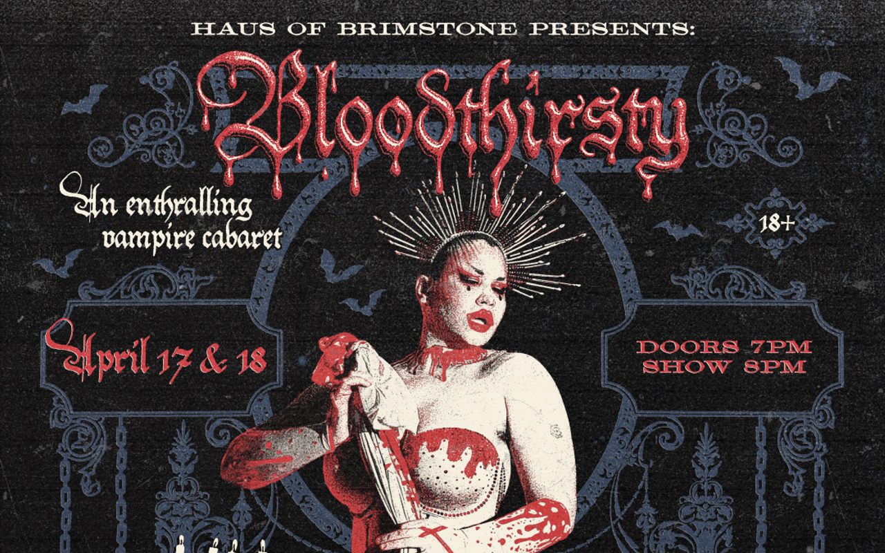 Image: Bloodthirsty: A Vampire Cabaret