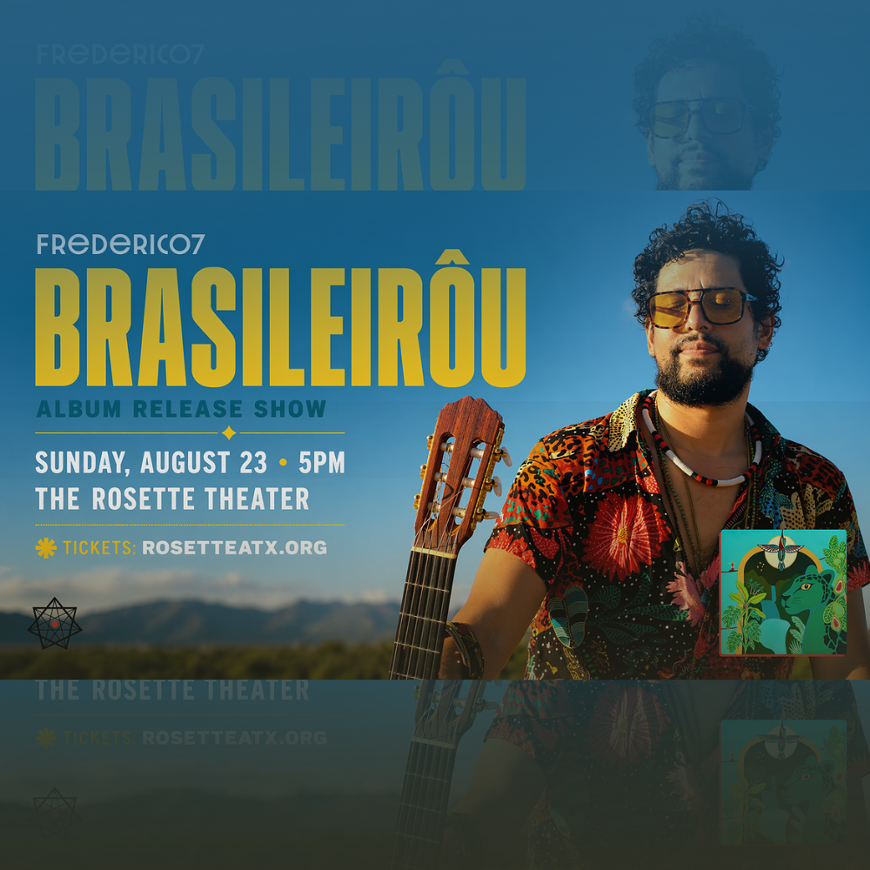 Brasileir&ocirc;u: Album Release Show by Frederico7. Sunday, August 23rd