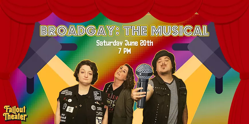 Broadgay: The Musical