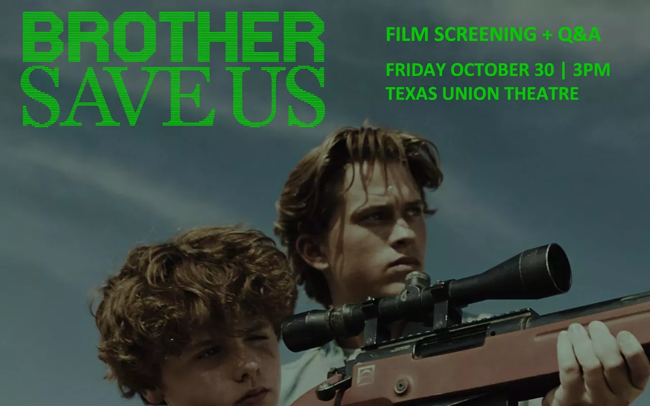 Image: Brother Save Us Film Screening + Q&A (Texas Union)