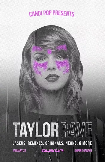 Image: Candi Pop Presents: Taylor Rave