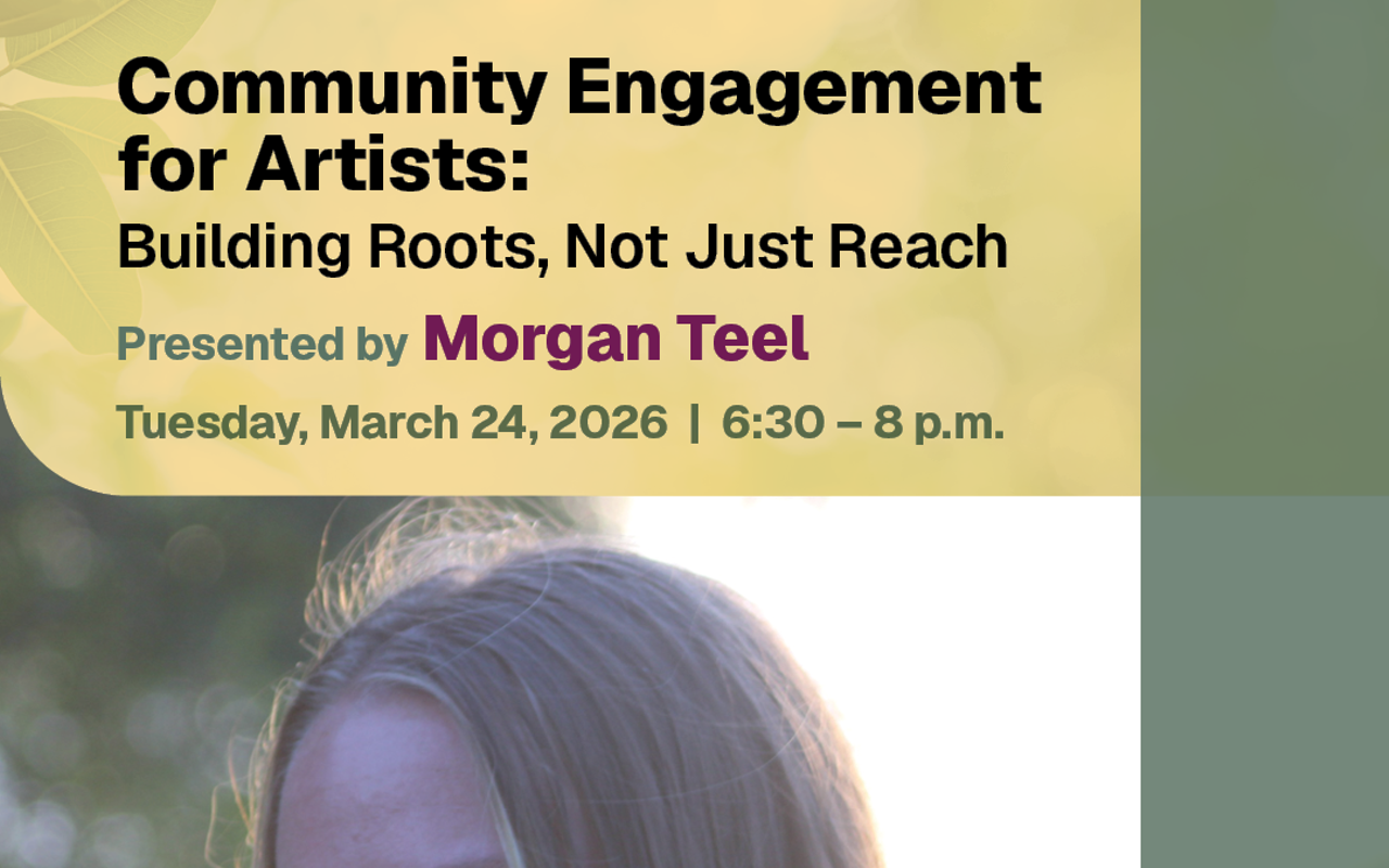 Image: Community Engagement for Artists: Building Roots, Not Just Reach
