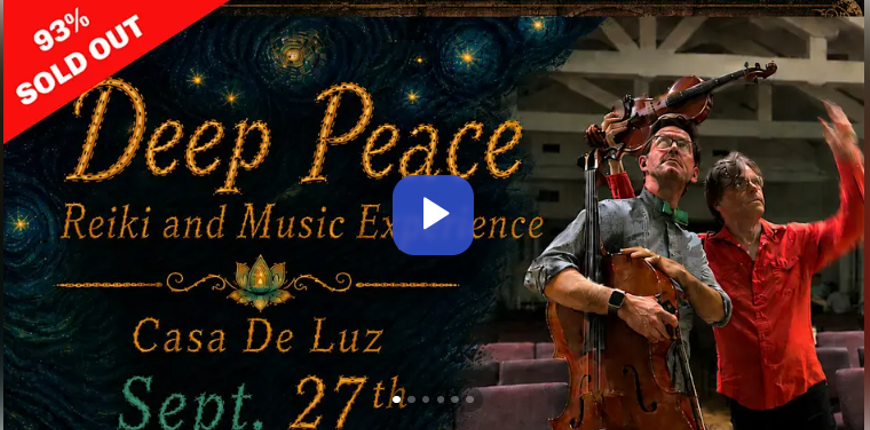 Deep Peace Reiki and Music Experience
