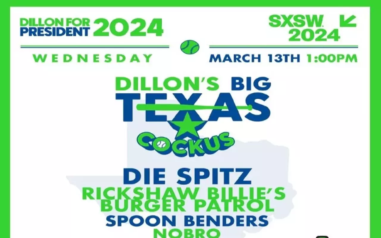 Image: Dillon T. Pickle's Big Texas Cockus w/ Die Spitz, Rickshaw Billie's Burger Patrol, Spoon Benders, Nobro, Dead Tooth, O.