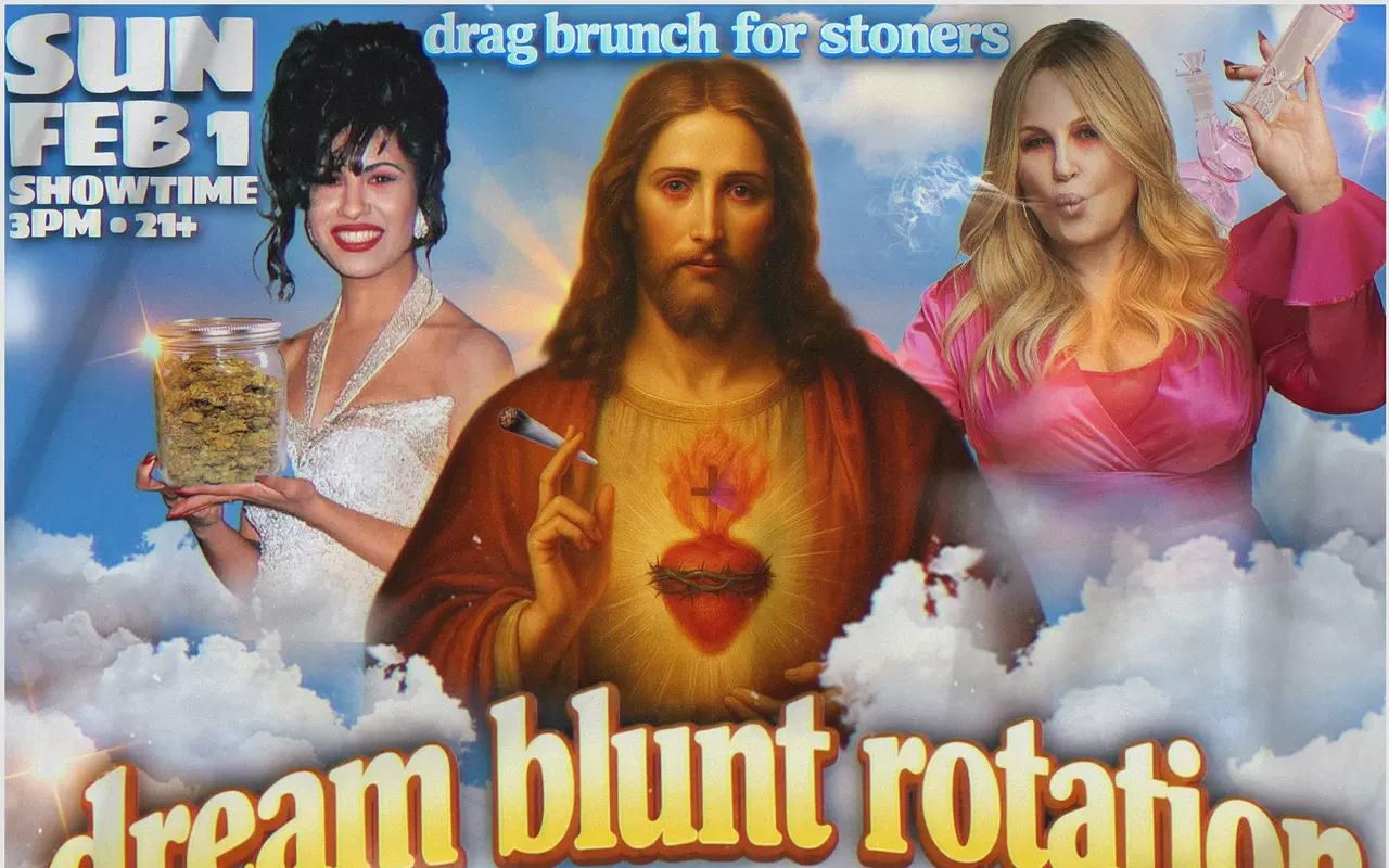 Image: Drag Brunch for Stoners&rsquo; Dream Blunt Rotation: Dead or Alive