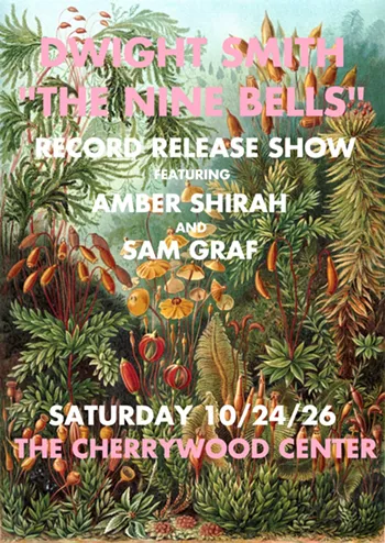 Image: Dwight Smith's "The Nine Bells" Record Release Show