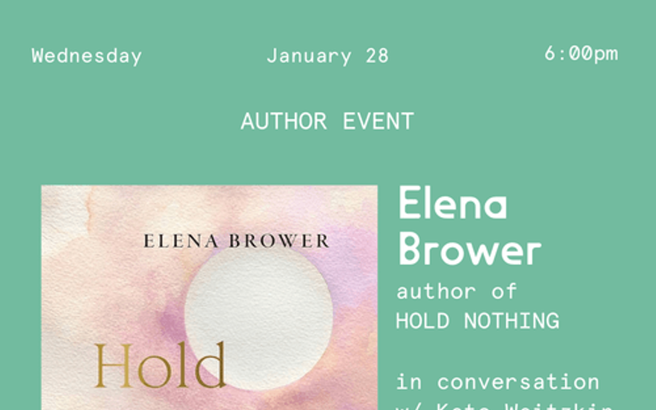 Image: Elena Brower: Hold Nothing
