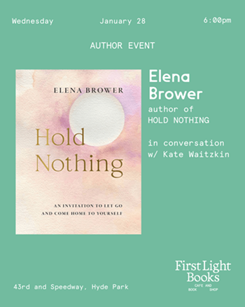 Image: Elena Brower: Hold Nothing