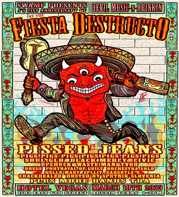 Image: Fiesta Destructo w/ Pissed Jeans, Soul Glo, Pigs Pigs Pigs Pigs Pigs Pigs Pigs, A Giant Dog, Drakulas [patio]; Dregs, SPLLIT, UpChuck, Waste Man, TVOD, Civic [grandstand]