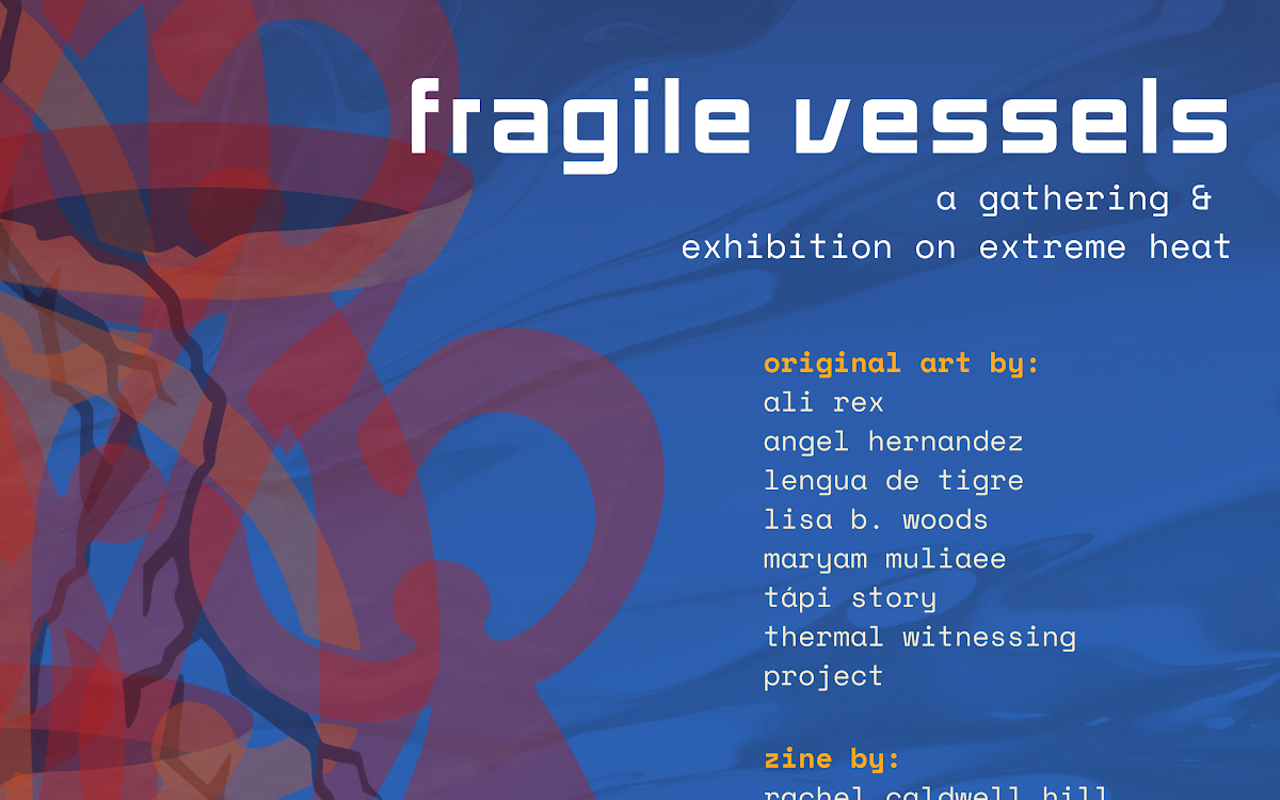 Image: Fragile Vessels / Naves Fr&aacute;giles: A Gathering & Exhibition