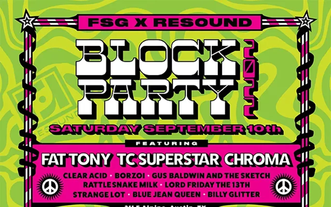 Image: FSG x Resound Block Party w/ Fat Tony, TC Superstar, Chroma, Clear Acid, Borzoi, Gus Baldwin & the Sketch, Rattlesnake Milk, Strange Lot, Lord Friday the 13th, Blue Jean Queen, Billy Glitter