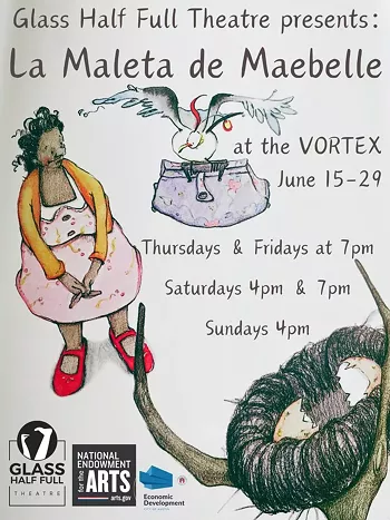 Image: Glass Half Full Theatre Presents: La Maleta de Maebelle