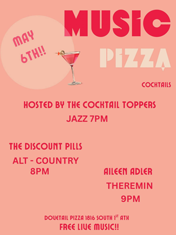 Image: Head over to Dovetail Pizza for live music, pizza, and cocktails with three unique sets throughout the night!