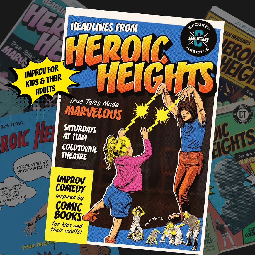 Heroic Heights: True Tales Made Marvelous!