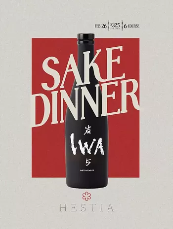 Image: Hestia Hosts Exclusive IWA Sake Dinner with Richard Geoffroy