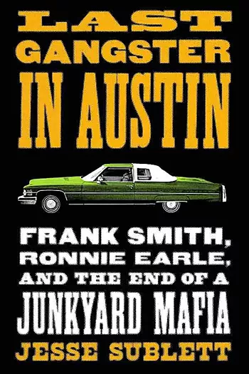 Image: High Noon Talk: Last Gangster In Austin