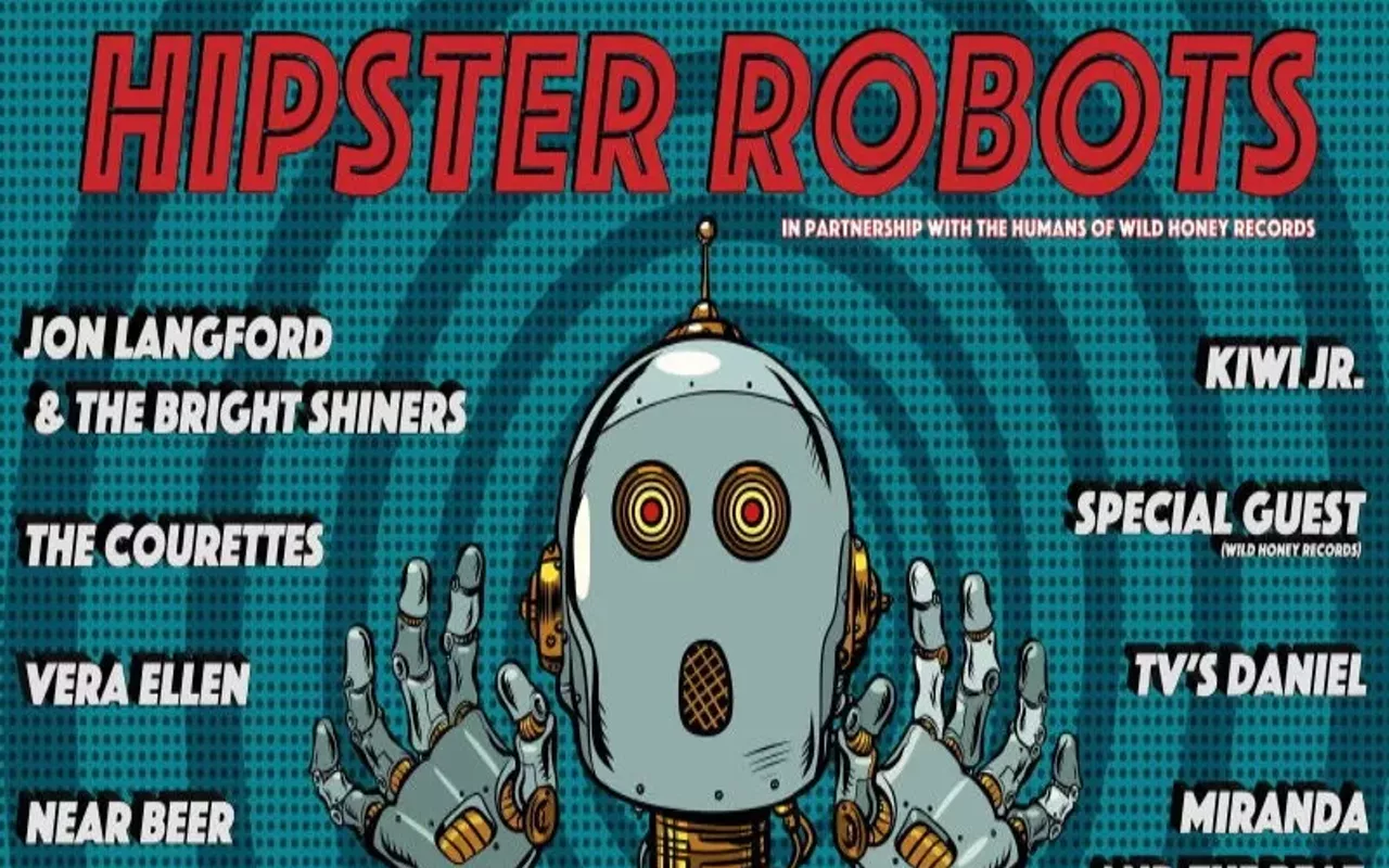 Image: Hipster Robots w/ Perennial (5:40), Near Beer (4:30), the Courettes (3:20), Miranda & the Beat (2:10), Cast of Thousands (1:00) [inside]; Kiwi Jr. (5:05), Jon Langford & the Bright Shiners (3:55), TV's Daniel, Vera Ellen, Light Beams (12:25) [outside]