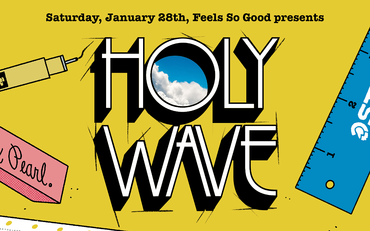 Image: Holy Wave, Marry Cherry, Bernardo Mountainair