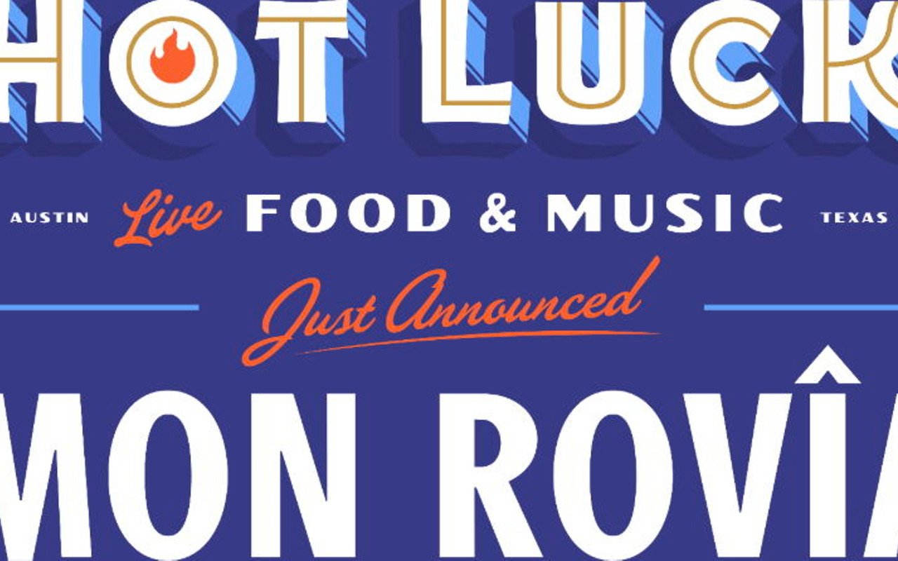 Image: HOT LUCK & Resound Present: Mon Rov&icirc;a