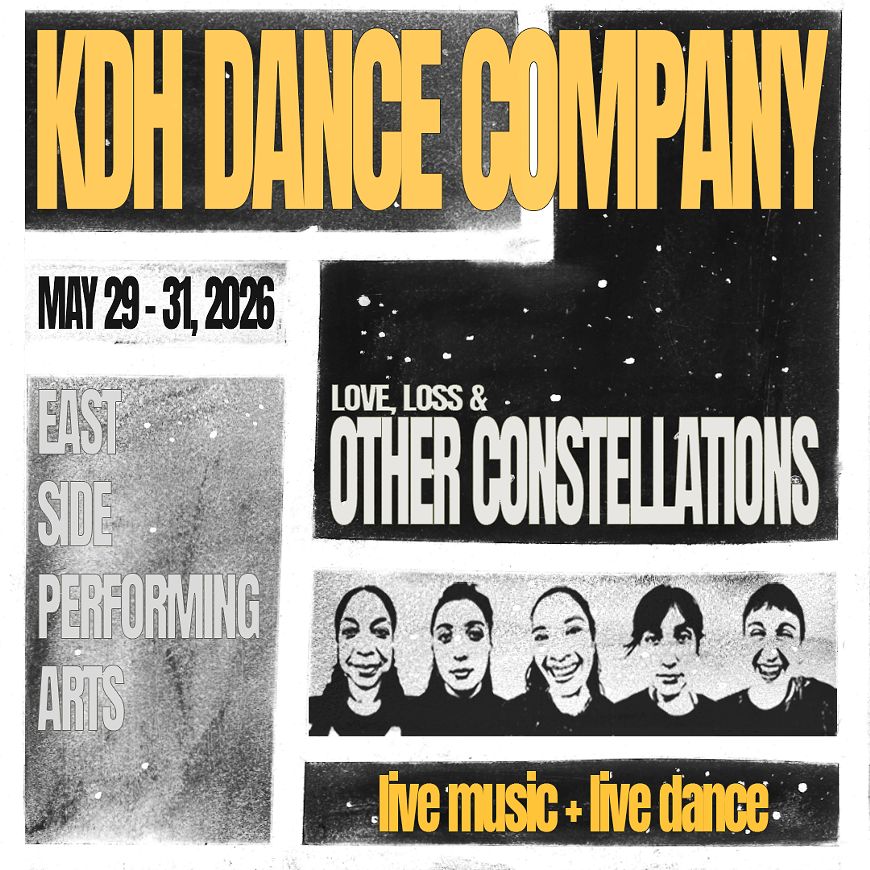 KDH Dance Company presents Love, Loss & OTHER CONSTELLATIONS