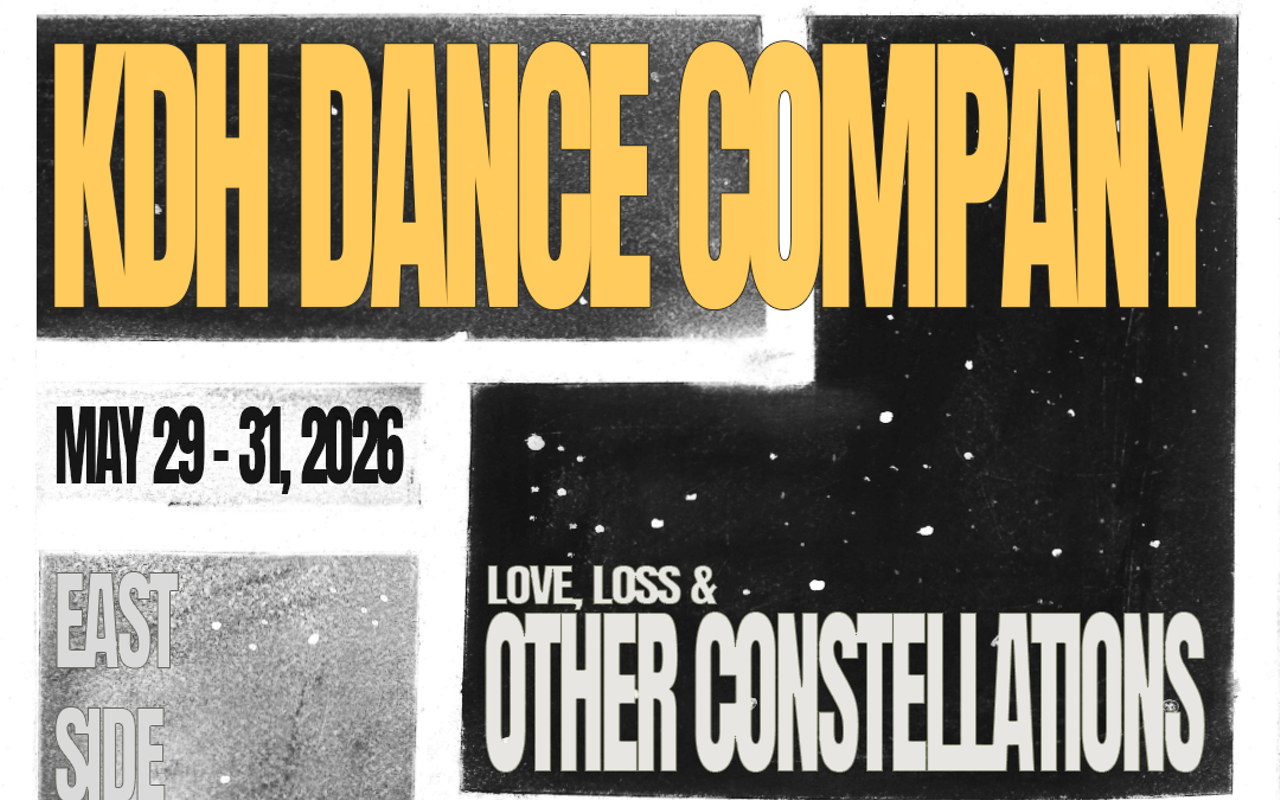 Image: KDH Dance Company presents Love, Loss & OTHER CONSTELLATIONS