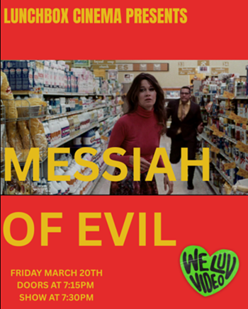 Image: Lunchbox Cinema Presents: Messiah of Evil (1973)