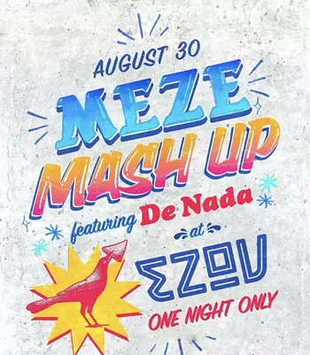 Image: Meze Mash Up Brunch Edition: Ezov x De Nada