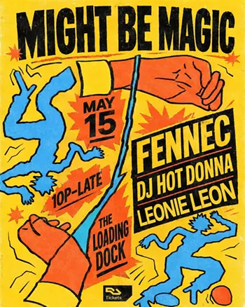 Image: Might Be Magic ft. Fennec, DJ Hot Donna & Leonie Leon