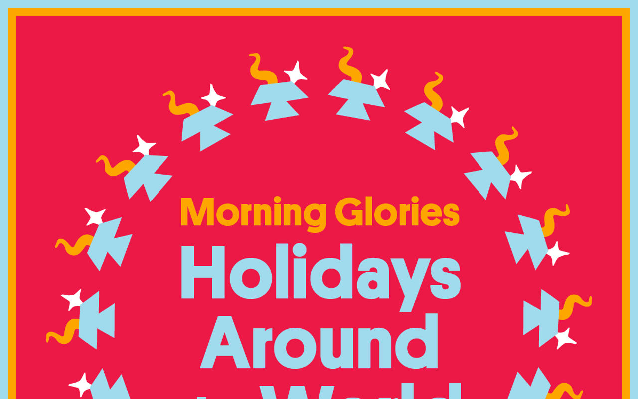 Image: Morning Glories: Holidays Around the World