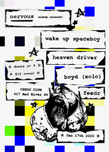 Image: Nervous (record release), wake up spaceboy, boyd (solo), feedr, heaven driver