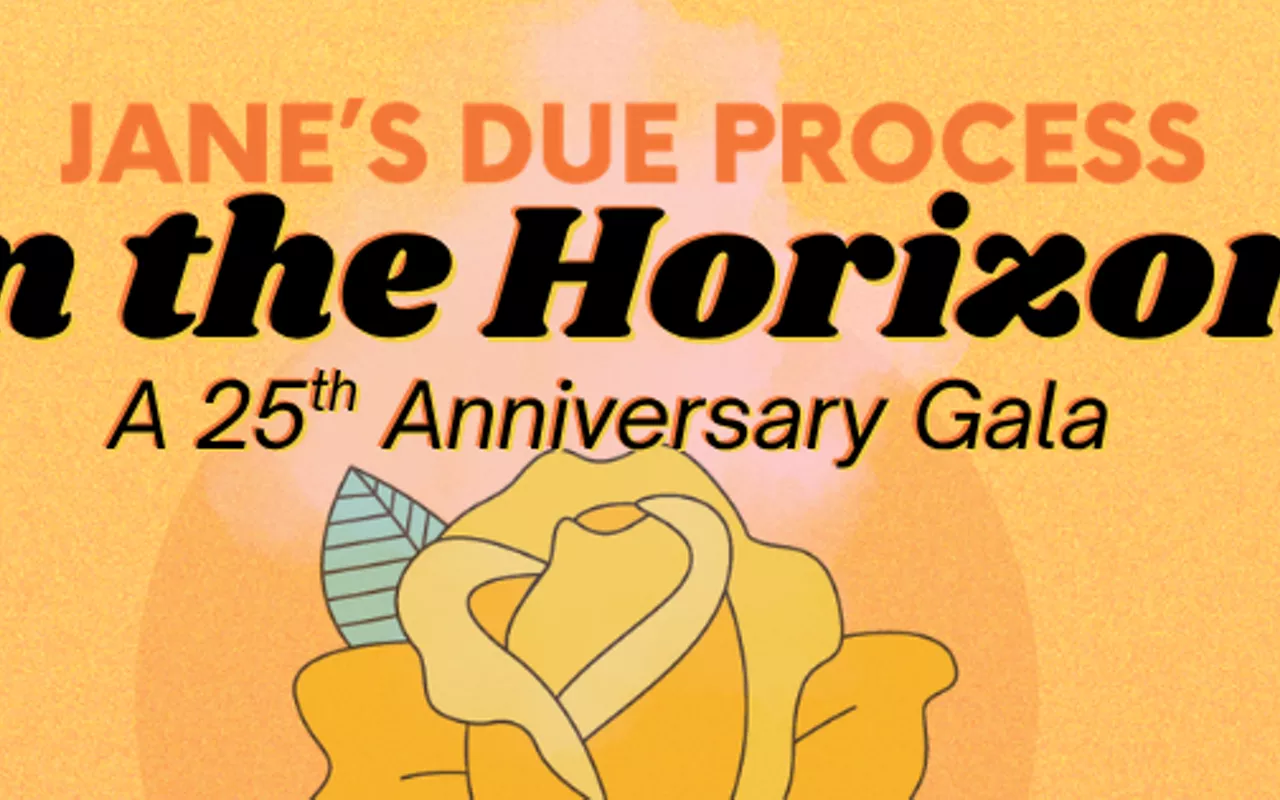 Image: On the Horizon: Jane&rsquo;s Due Process&rsquo; 25th Anniversary Celebration