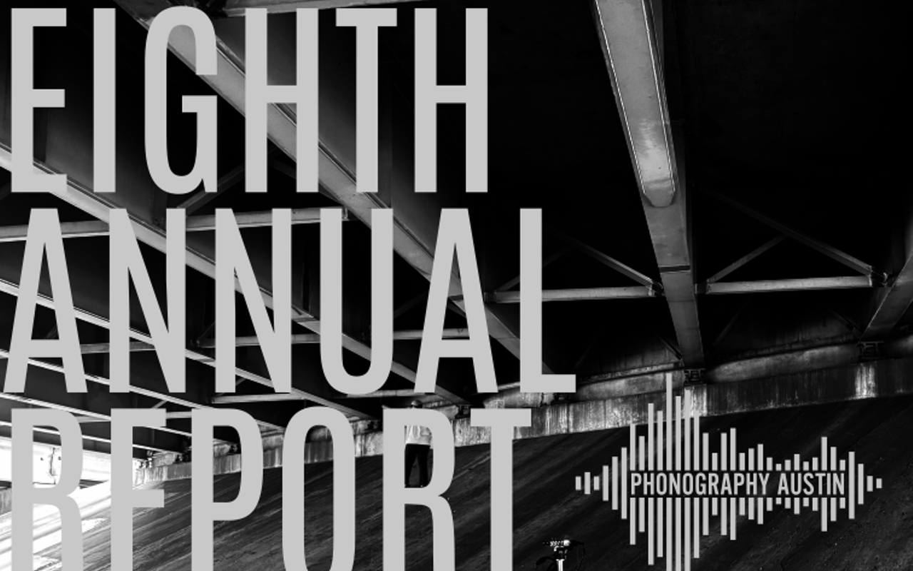 Image: Phonography Austin's Eighth Annual Report