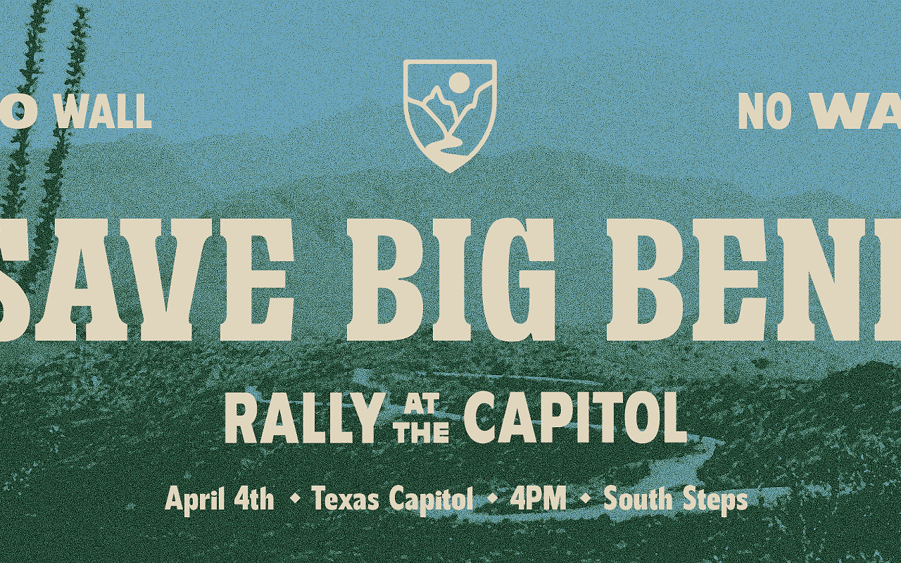 Image: Save Big Bend Rally at the Capitol