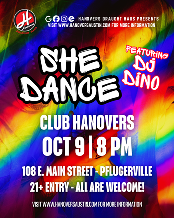 Image: She Dance with DJ Dino at Hanovers Pflugerville