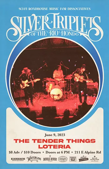Image: Silver Triplets of the Rio Hondo, The Tender Things, Loteria