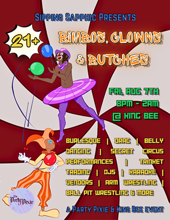 Image: Sipping Sapphic: Bimbos, Clowns & Butches Edition