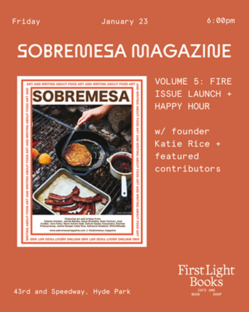 Image: Sobremesa Magazine Volume 5: Fire Issue Launch