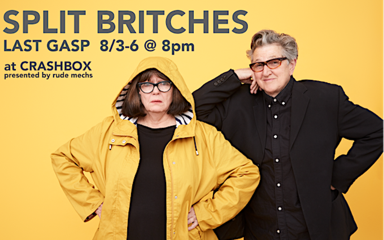 Image: Split Britches: Last Gasp