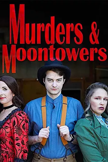 Image: State History Museum: Murders and Moontowers